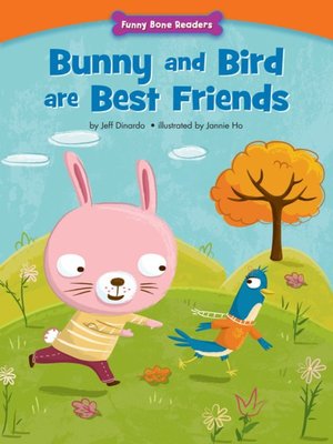 Bunny and Bird are Best Friends - ebook